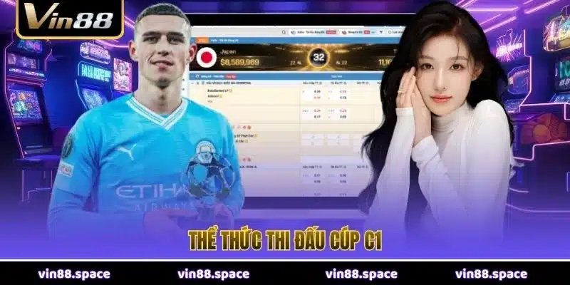Thể thức thi đấu Cúp C1
